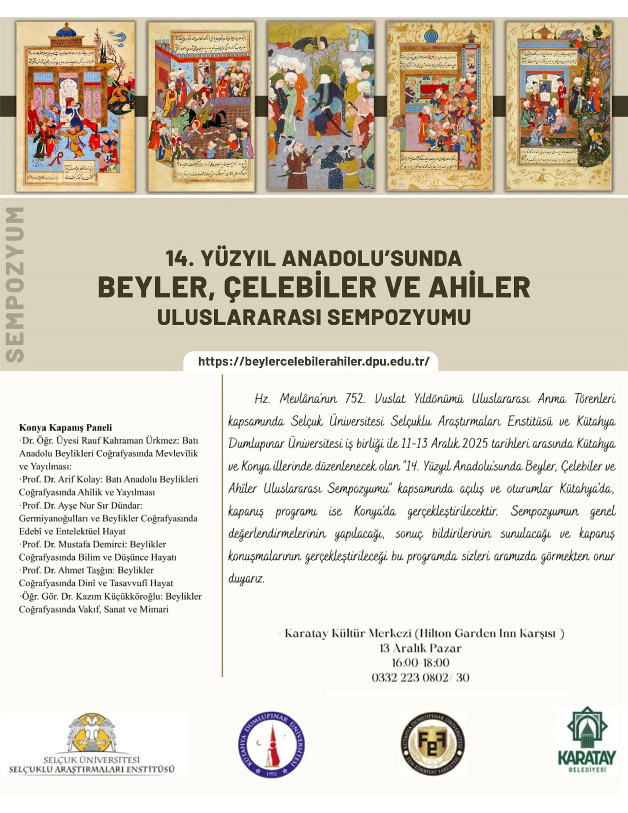 Hz. Mevlana'nın 752. Vuslat Yıldönümü Kapsamında Uluslararası Sempozyum 